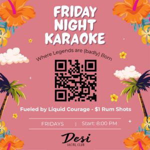 Karaoke Night at Desi Social Club